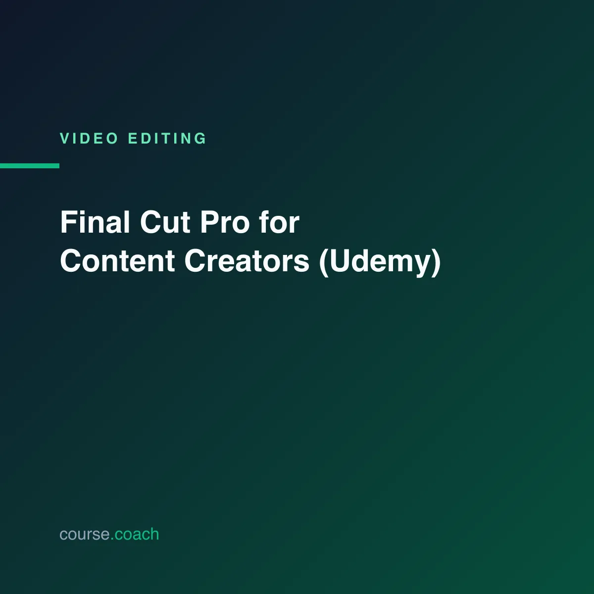 Final Cut Pro for Content Creators (Udemy)