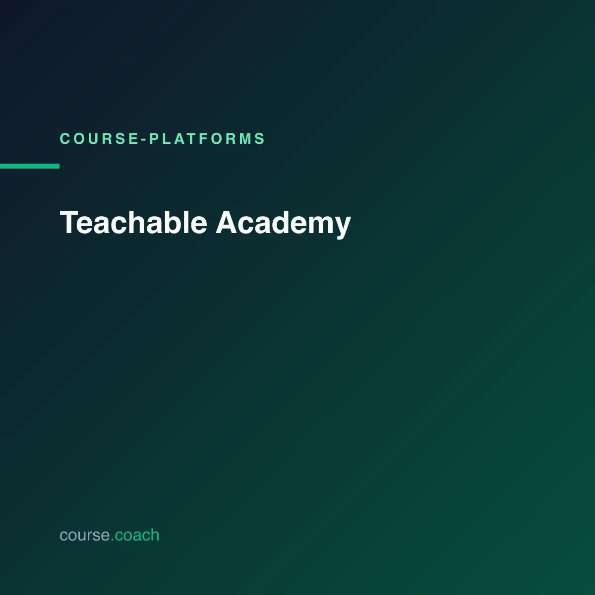 Teachable Academy