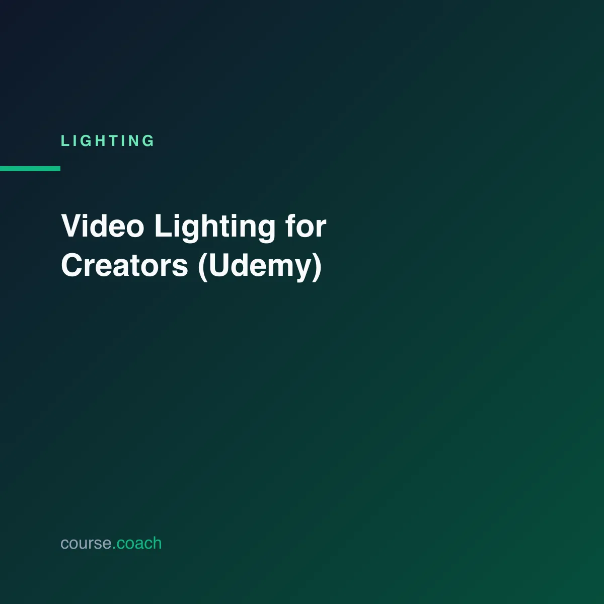 Video Lighting for Creators (Udemy)